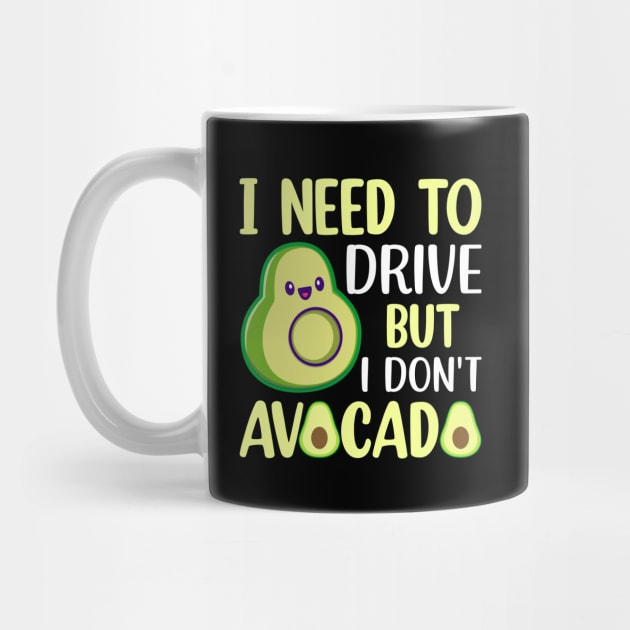 I need to drive but I don t avocado by maxcode